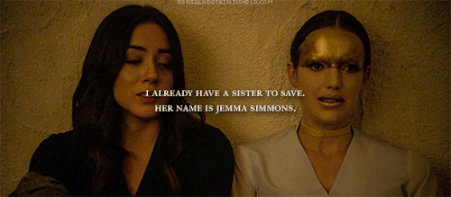 You Can’t Imagine Your Life Without Her. I Already Have A Sister To Save. Her Name Is Jemma Simmons.