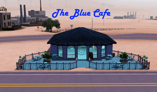 The Blue CafeApologies for the build mode preview. I thought I’d get this little lot out. It’s marke