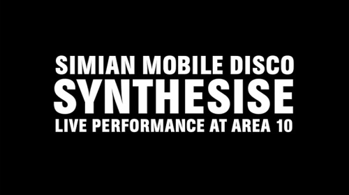 LIVE LIGHT PROJECTION FOR SIMIAN MOBILE DISCO - SYNTHESISE (2009)MAKING-OF VIDEO