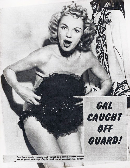  GAL CAUGHT OFF GUARD! Gay Dawn appears in the pages of the September ‘57 issue