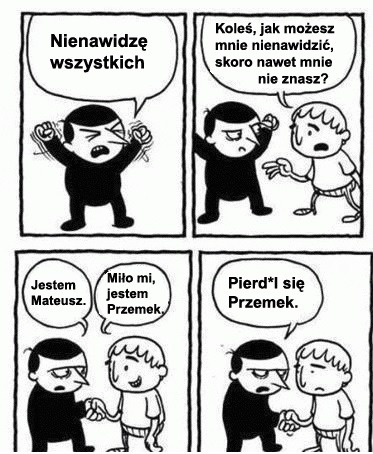 niespokojnysen:  blaack-thoughts:smutnychlopak:XDDDDDDD o chuj  UWIELBIAM TO XDDD