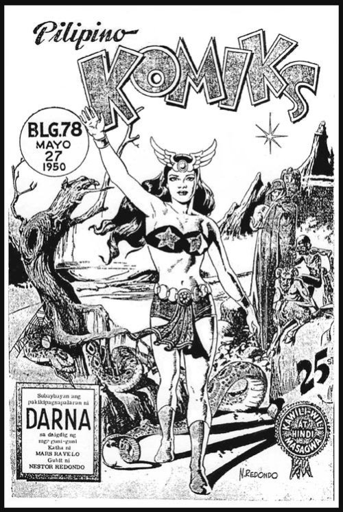 The origin of Darna, 1950. Nestor Redondo. American comics fans should be familiar with the nam