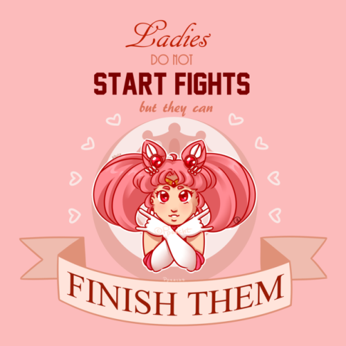 “Ladies do not start fights, but they can finish them.”You can buy shirts of this print and others o