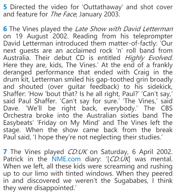 Chapter about The Vines in the book "Believe in Magic, 30 Years of Heavenly Recordings" published in 2020 - Conversation between Patrick Matthews, Ryan Griffiths and Andy Kelly B930bdf670e8ad8773f7333bea2808264fb41afe