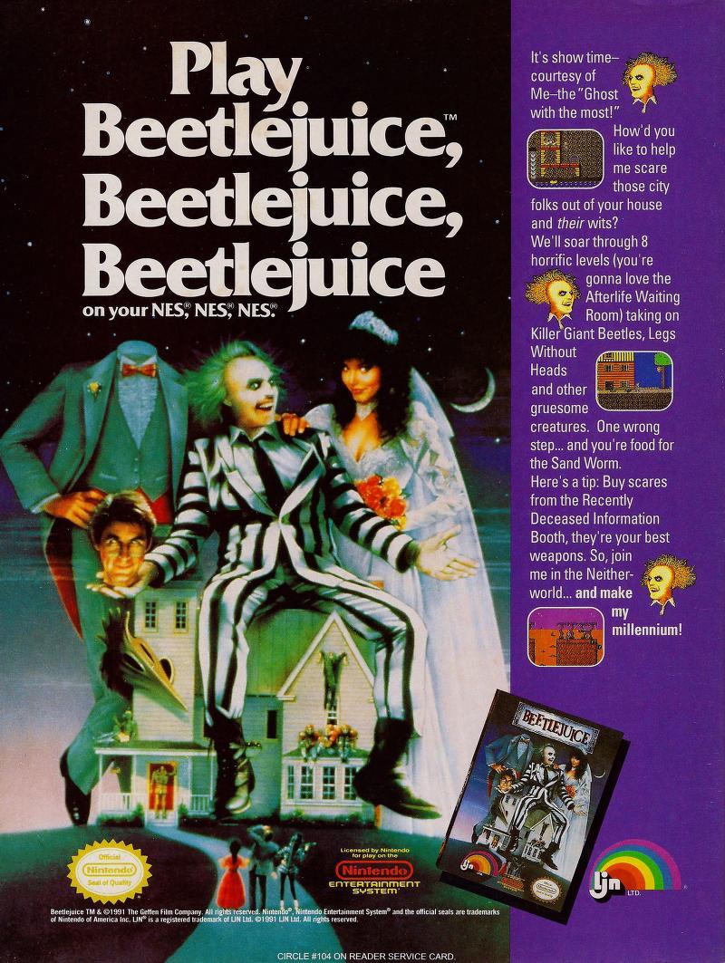 ‘Beetlejuice’[NES] [USA] [MAGAZINE] [1991]
• Video Games & Computer Entertainment, May 1991 (#28)
• Scanned by Jason Scott, via The Internet Archive
• Ready for showtime? LJN returns with Beetlejuice for the NES!