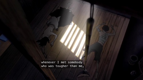 Mugen: “Up until now, whenever I met somebody who was tougher than me, I couldn’t rest until I kille