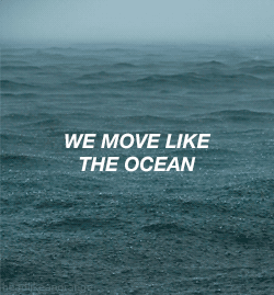 top-lyrics:  we move like the ocean // bad suns