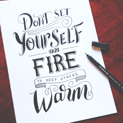 letterit: A nice little quote for feariess Staedtler pigment liner 0.8mm 10.2.2015
