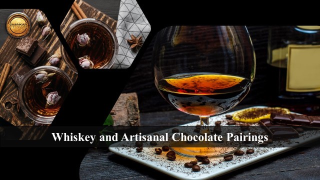 Whiskey and Artisanal Chocolate Pairings