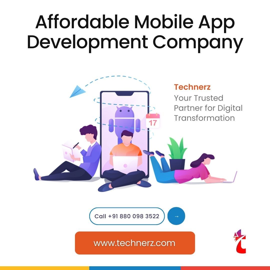Affordable Mobile App Development Company - www.technerz.com