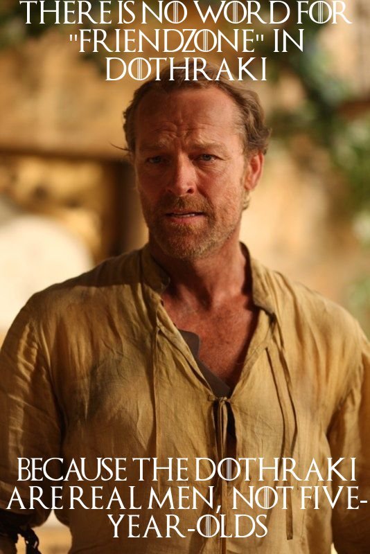gallifrey-feels:  imakemywings:  Because Jorah Mormont is 243435% more mature than