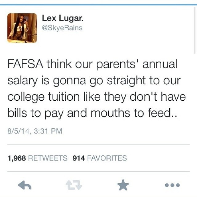 fuckkait:  rainspelled:  kittenesque:(For non-US people who don’t know, FAFSA is