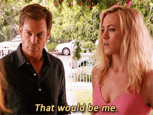 dexter-the-blood-guy:“Aren’t you the asshole who turned her in?”