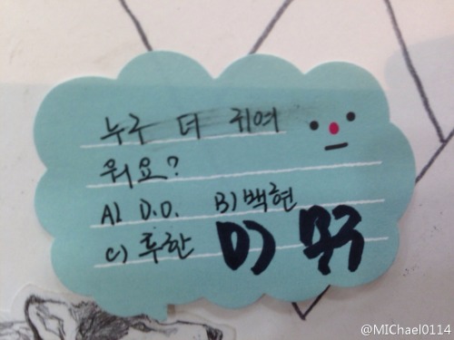 oh-luhans:[130609 Fansign] Post-it for KaiQ: Who’s the cutest?A) D.O.B) BaekhyunC) LuhanKai added D)