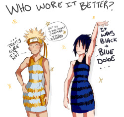 gusty-ninja:My response to that funny picture of naruto and sasuke fighting over the dress colorIf anyone finds that post send it to me so I can reference it here ( I looked everywhere o.o!)
