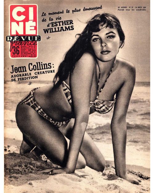 A 22-year-old Joan Collins on the cover of Ciné Revue France, 1955. “Adorable creature 