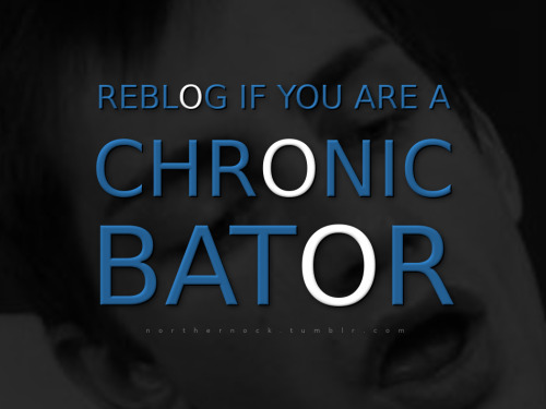 batorpig: keumaccrosturb: YES ! I’M A CHRONIC BATORChronic bator too, sturbeur compulsif