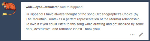 hippano: The Mountain Goats - Oceanographer’s Choice request/rec by @wide—eyed—wanderer. Upon lookin