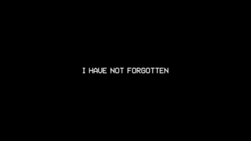 I Have Not Forgotten