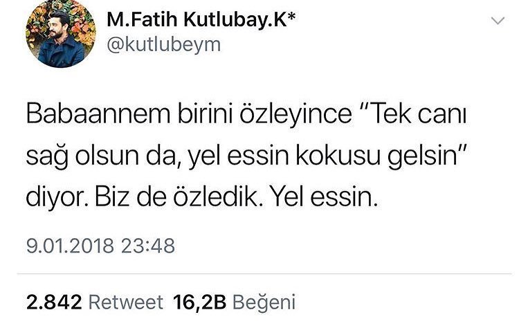 Babaannem birini özleyince...