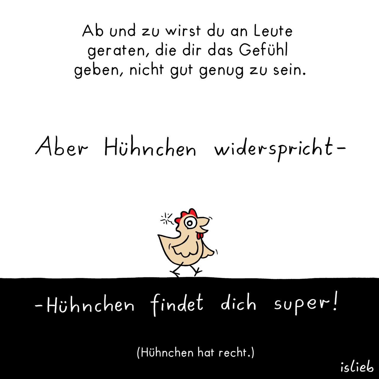 islieb — Manche Leute würden behaupten, Hühnchen sei nicht...