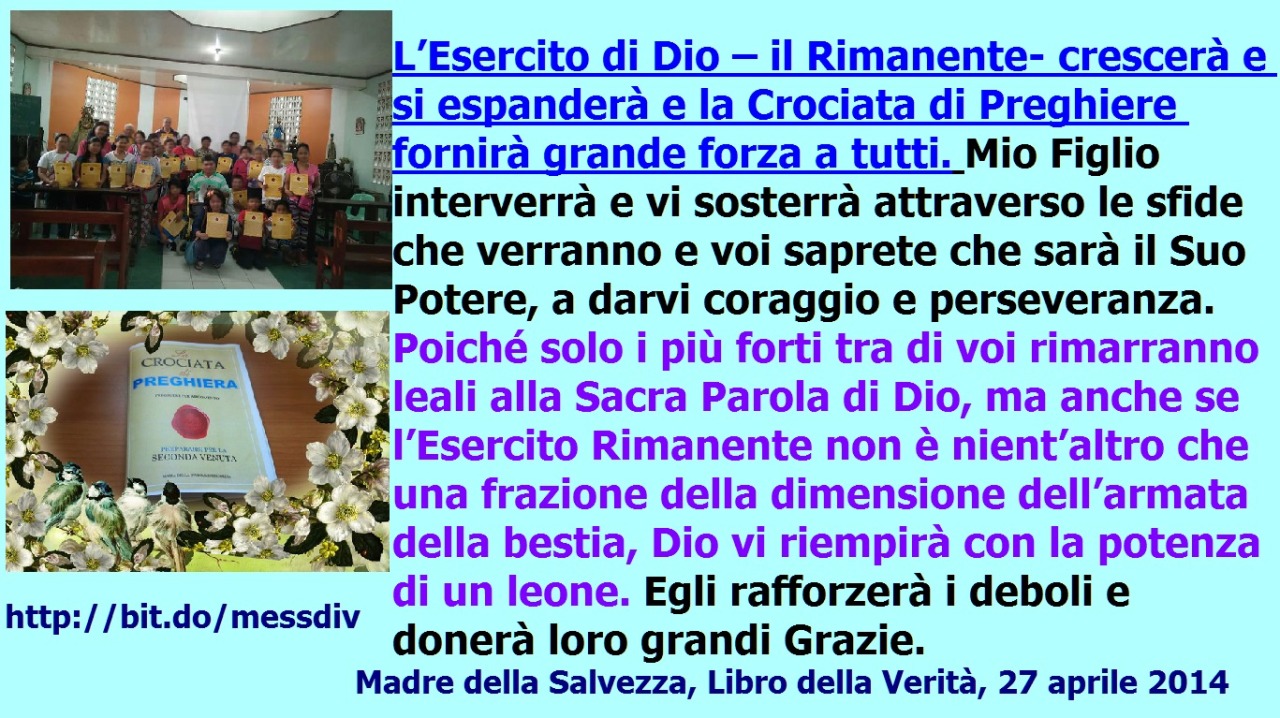 L’Esercito di Dio – il Rimanente- crescerà e si espanderà e la Crociata di Preghiere fornirà grande forza a tutti. November 29, 2020 at 04:00AM
Bambini, per favore sappiate che molti di voi volteranno le spalle alla Verità, in quanto troverete questa...