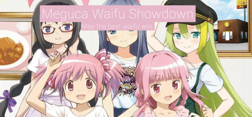 Calling all Magia Record fans!My friends and I decided to create a Waifu Showdown Tournament of the 