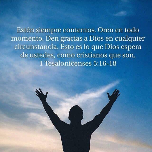 Never Lose Hope — Estad siempre gozosos. Orad sin cesar, Dad gracias...