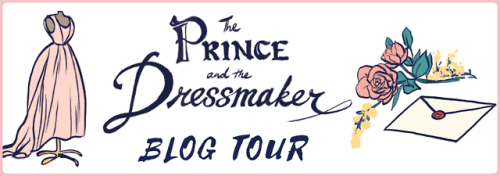 fiercereadsya: THE PRINCE AND THE DRESSMAKER Join us for a blog tour for Jen Wang’s wonderful 