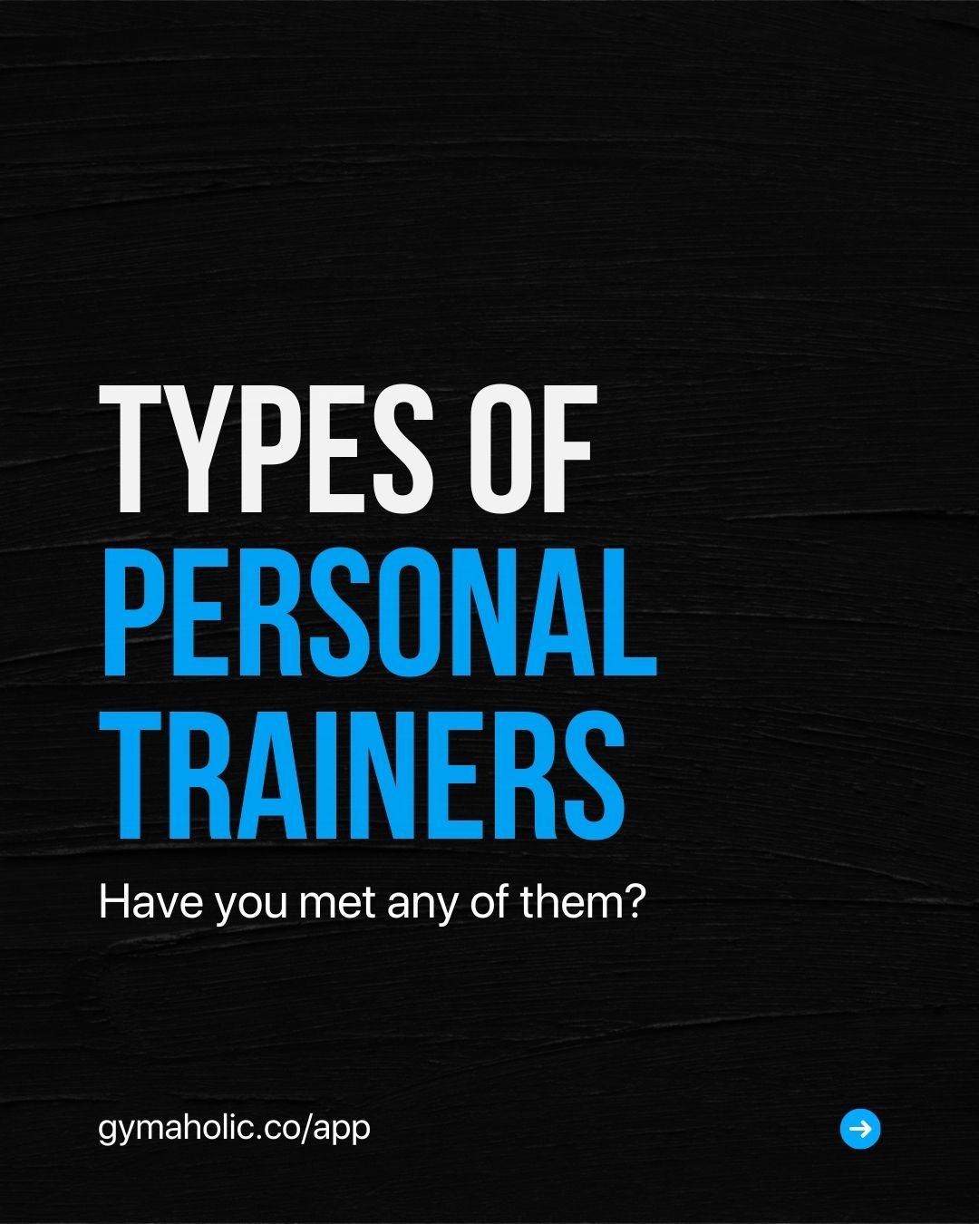 Types of Personal Trainers