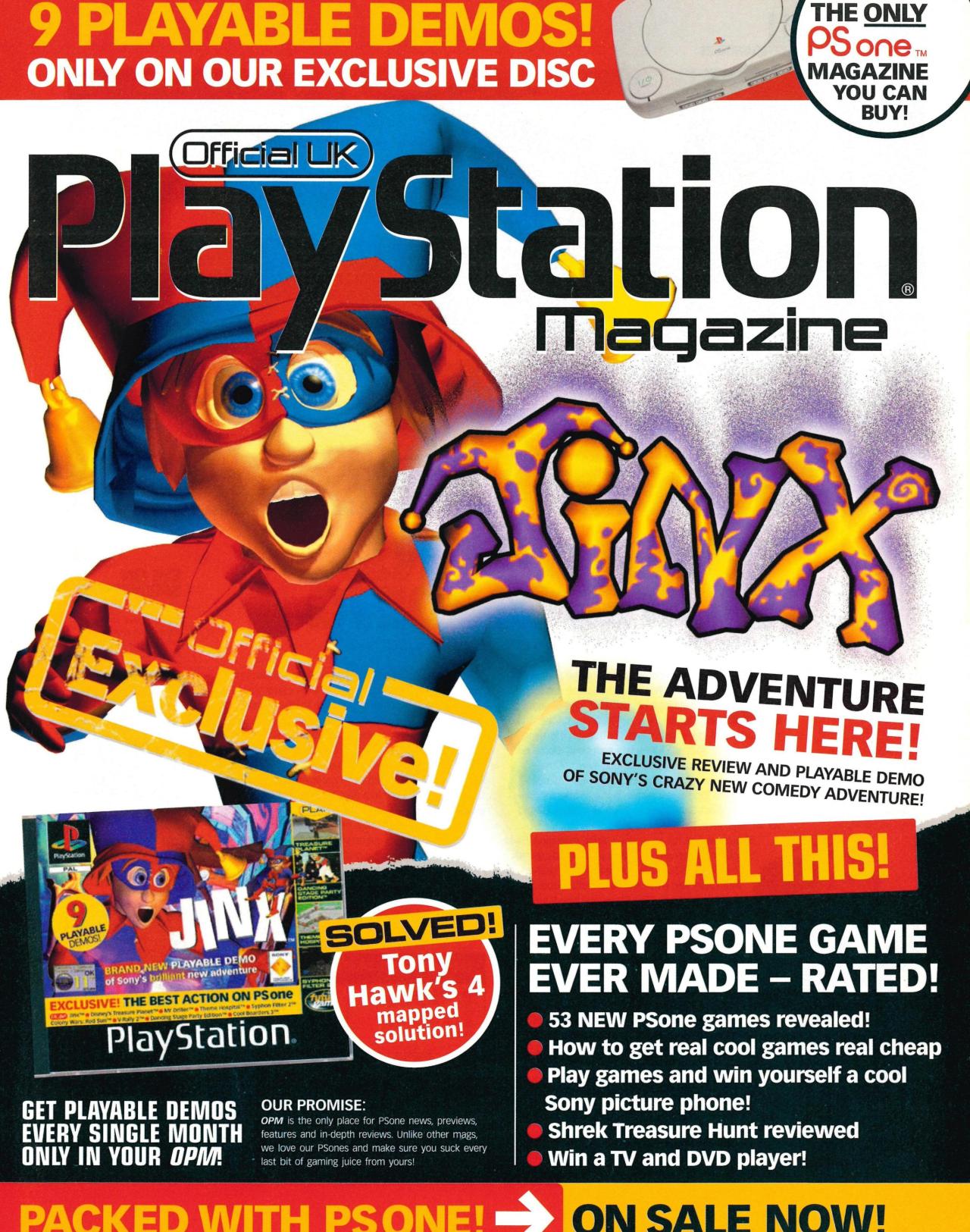 ‘Official PlayStation Magazine (UK) - ‘Jinx Demo Disc’‘[PS1] [UK] [MAGAZINE] [2003]
“ “Jinx is a 3D platformer for the Playstation in the vein of other 3D platformers like Spyro. The main character Jinx, a court jester, is tasked with finding and...