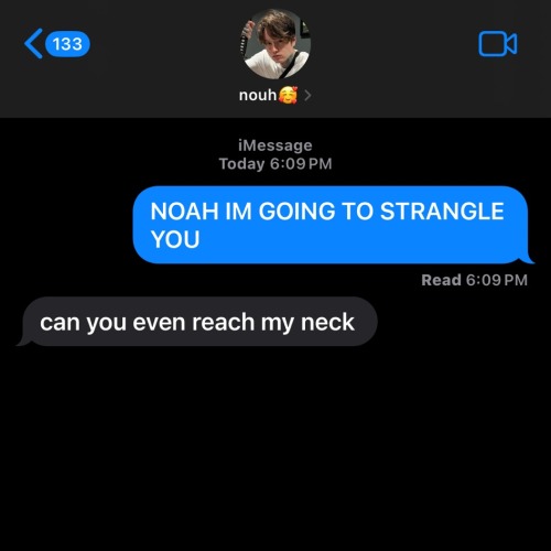 Noah Texts Pt. 2