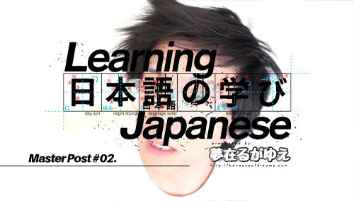 learnjapanesebod: Learning Japanese Master Post #02. Here’s a master post for video lessons #