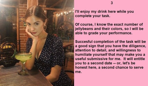 Femdom First DateYes, of course, she makes you eat the jellybeans after you’ve finished your t