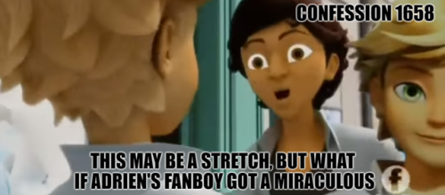 miraculousladybug-confessions:“This may be a stretch, but what if Adrien’s fanboy got a 