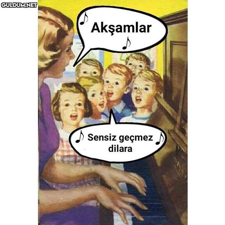 Akşamlar Sensiz geçmez dilara