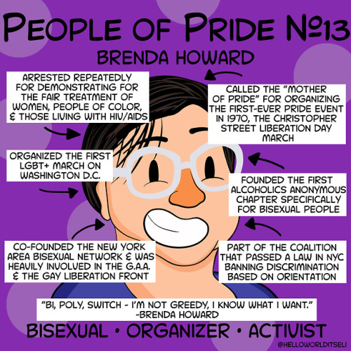 People of Pride #13: Brenda HowardBrenda Howard was, by all standards, a badass. Regarded as the mot
