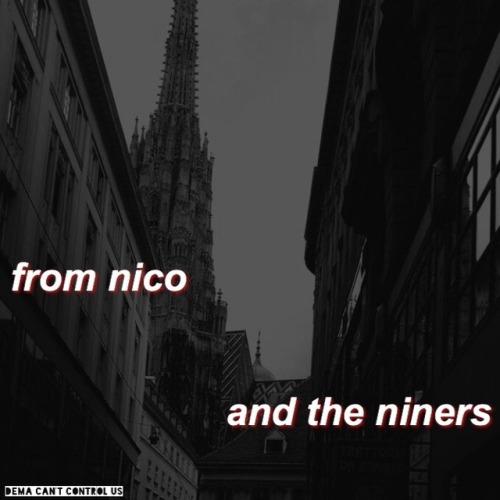 nico and the niners//twenty one pilots