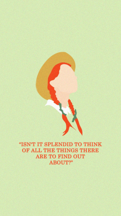 pebaicons: anne of green gables quotes lockscreens these quotes are from the books like if you save