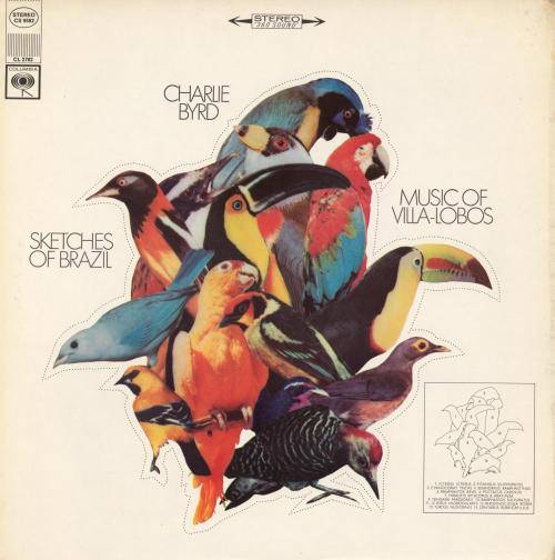 tomorrowcomesomedayblog: Charlie Byrd, Sketches of Brazil LP (1968)