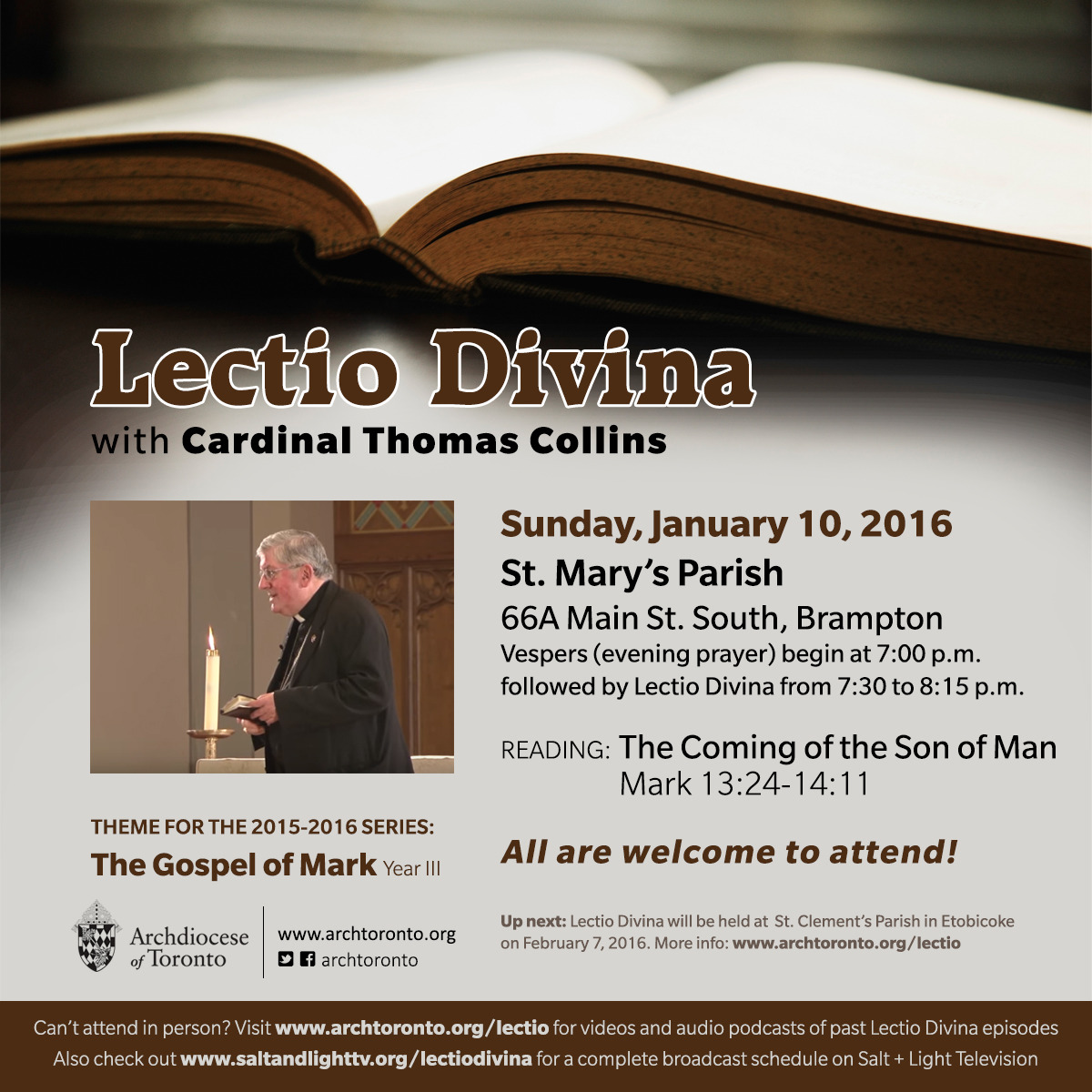 Start the new year with Cardinal Collins! Join him for Lectio Divina on January 10, 2016 http://www.archtoronto.org/lectio