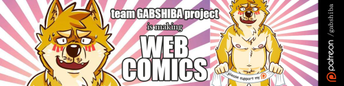 gabshiba:  Welcome to our Patreon, where we´ll rewarding with uncensored strip, exclusive content and promotions 8) thank you everyone who decides to support us 