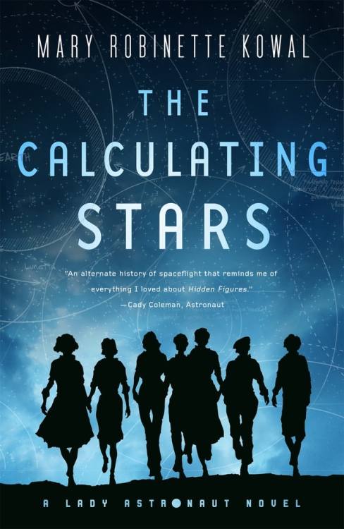 Calculating Stars - Mary Robinette KowalI have a weak spot for retrofuturism. Jet packs and ray guns