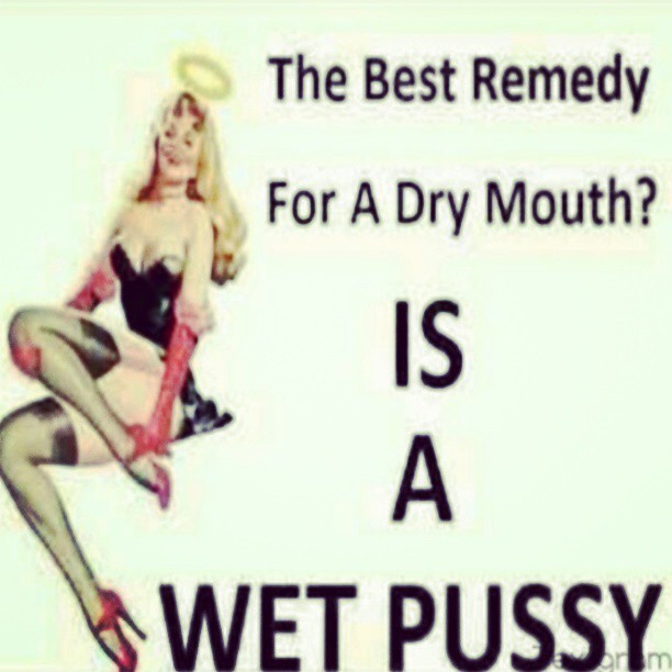 sexicarolina:  pornlover1991:  I suffer from chronic dry mouth. Will someone help