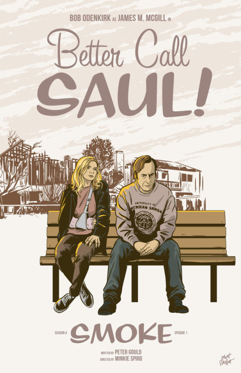 heisenbergchronicles: APPRECIATION &amp; INTERVIEW Better Call Saul episode posters by Matt Talb