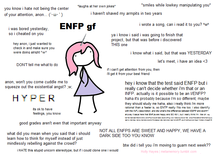The Unreliable Narrator Of My Own Memories Hey Can You Do An Enfp Gf