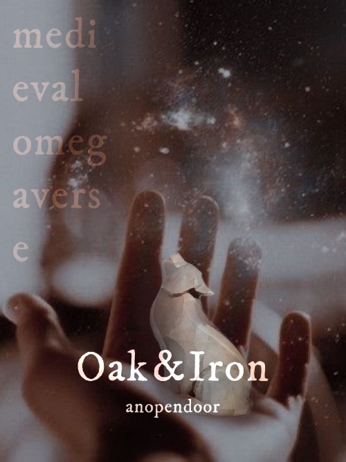 Oak &amp; Iron ⌛️ | When the devil collects his due, I am reborn 16/25| medieval fantasy | muzzl