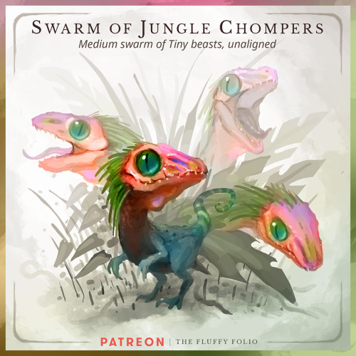 Jungle Chompers – Medium swarm of Tiny beastsA first and unmistakable sign of a nearby pack of