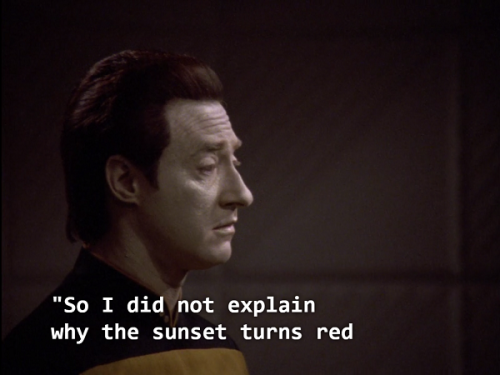 jalaperilo:You cannot convince me that this is not based on a date that Geordi and Data had.