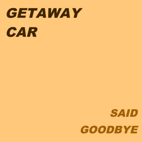 thiislove:no nothing good starts in a getaway car